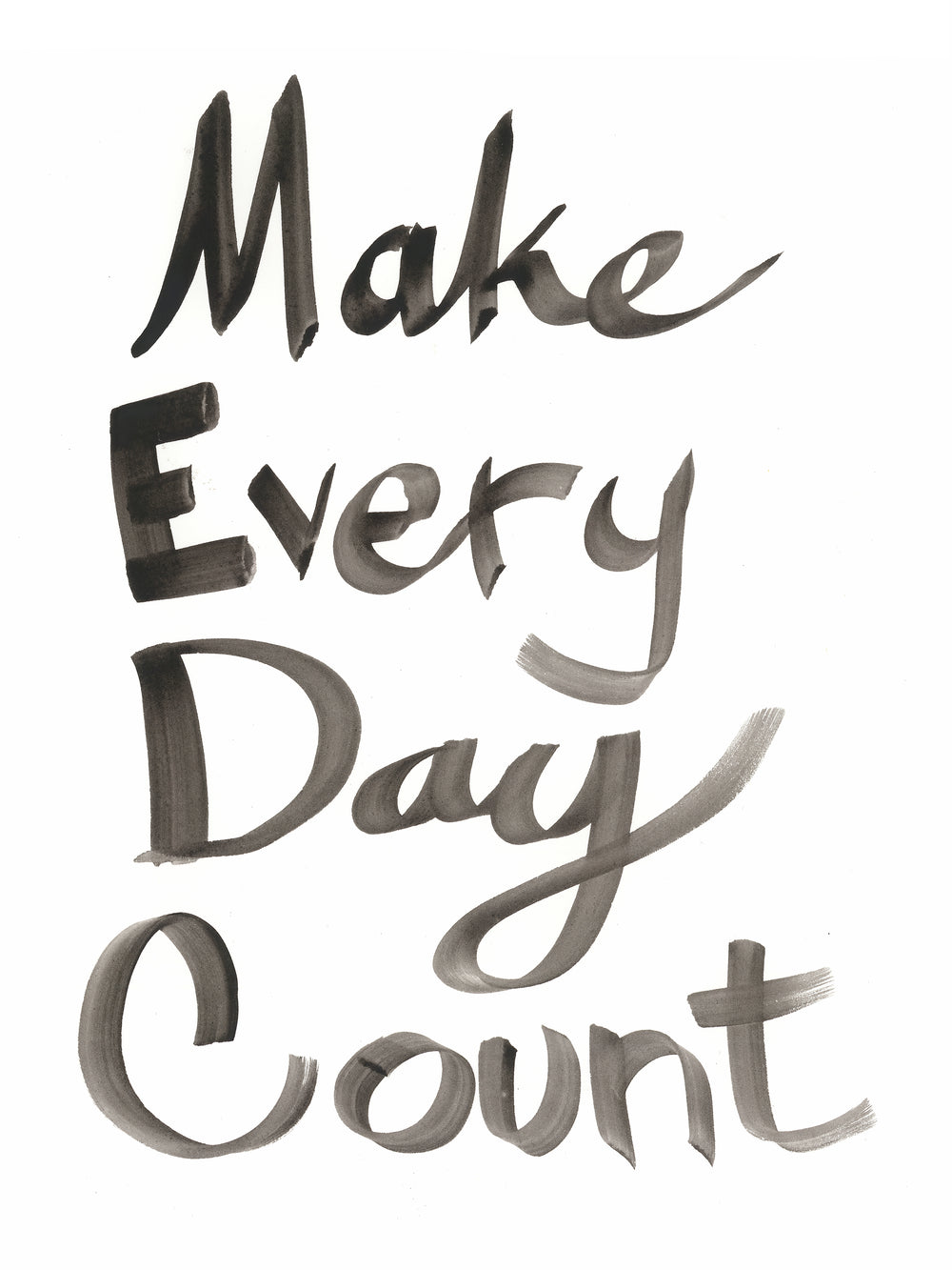 Make Every Day Count